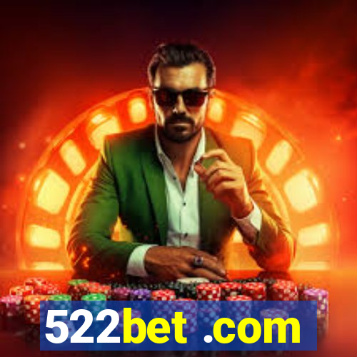 522bet .com